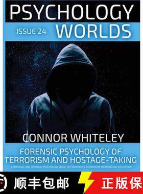 【3-4周达】Issue 24: Forensic Psychology Of Terrorism And Hostage-Taking A Forensic And Criminal Psyc... [9781917181754]