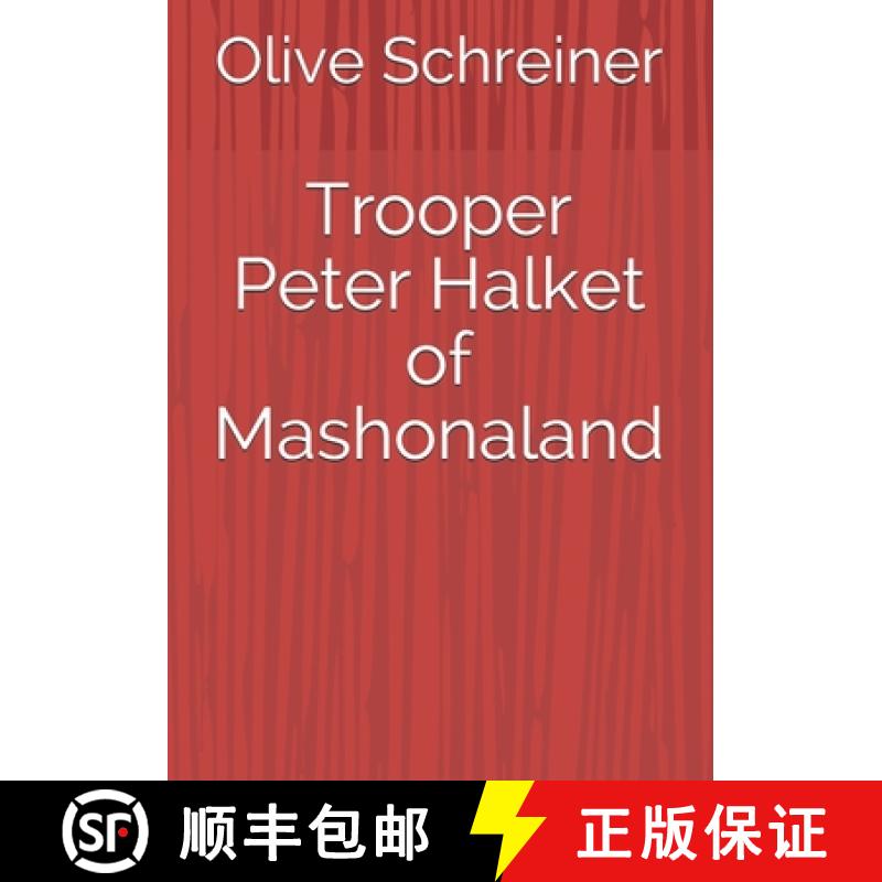 【3-4周达】Trooper Peter Halket of Mashonaland [9783959403122]