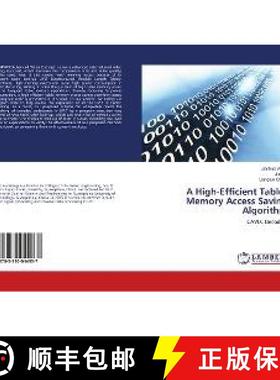 预订 A High-Efficient Tables Memory Access Saving Algorithm [9783330044937]