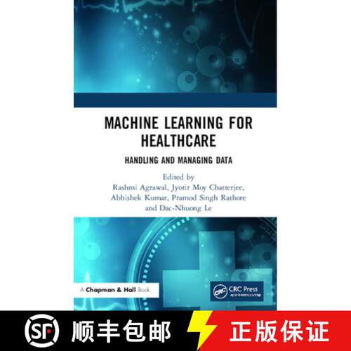 【3-4周达】精装 Machine Learning for Healthcare: Handling and Managing Data [9780367352332]
