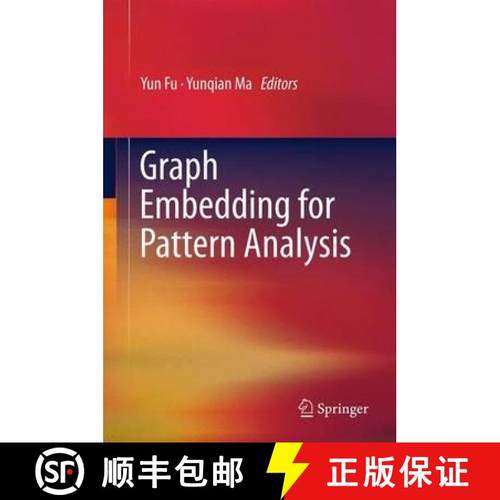 【3-4周达】Graph Embedding for Pattern Analysis [9781461444565]
