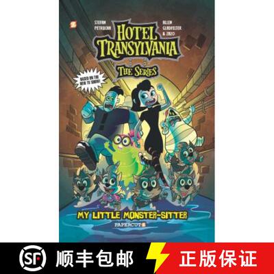 【3-4周达】精装 Hotel Transylvania Graphic Novel Vol. 2: My Little Monster-Sitter: My Little Monster-... [9781629918556]