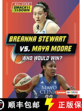 【3-4周达】Breanna Stewart vs. Maya Moore: Who Would Win? [9798765689431]