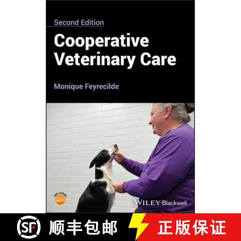 【3-4周达】Cooperative Veterinary Care, 2nd Edition [9781394163595]