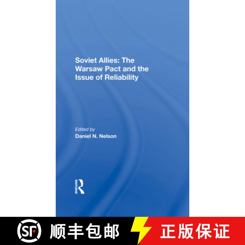 【3-4周达】Soviet Allies: The Warsaw Pact and the Issue of Reliability [9780367288129]