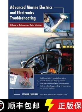 预订 Advanced Marine Electrics and Electronics Troubleshooting: A Manual for Boatowners and Marine Te... [9781626543287]