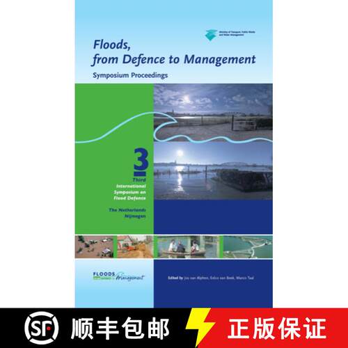 【3-4周达】Floods, from Defence to Management: Symposium Proceedings of the 3rd International Symposi... [9780415391191]