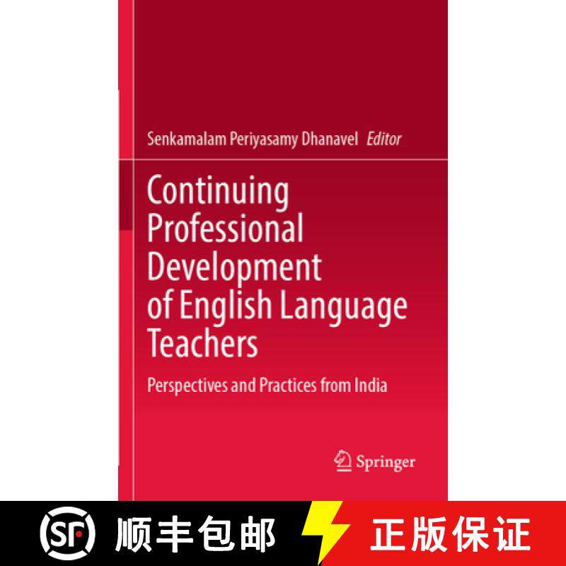 【3-4周达】Continuing Professional Development of English Language Teachers: Perspectives and Practic... [9789811950711]