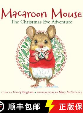 预订 Macaroon Mouse The Christmas Eve Adventure [9781736096703]
