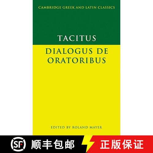 【3-4周达】Tacitus: Dialogus de oratoribus: - Tacitus: Dialogus de oratoribus [9780521469968]