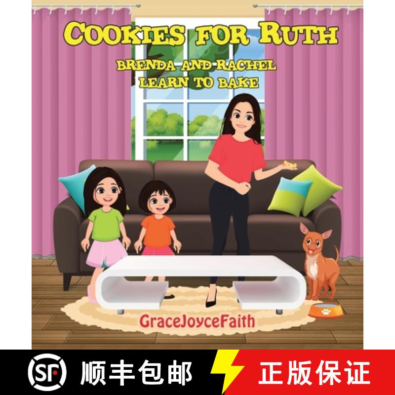 【2-3周达】Cookies for Ruth: Brenda and Rachel Learn to Bake [9781482879148]