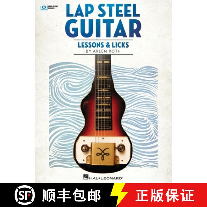 【3-4周达】Lap Steel Guitar Lessons & Licks - Book with Online Video by Arlen Roth [9781705163399]