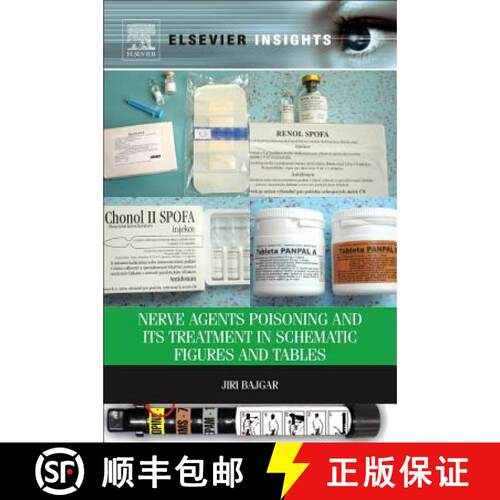 【3-4周达】Nerve Agents Poisoning and Its Treatment in Schematic Figures and Tables [9780323282499]