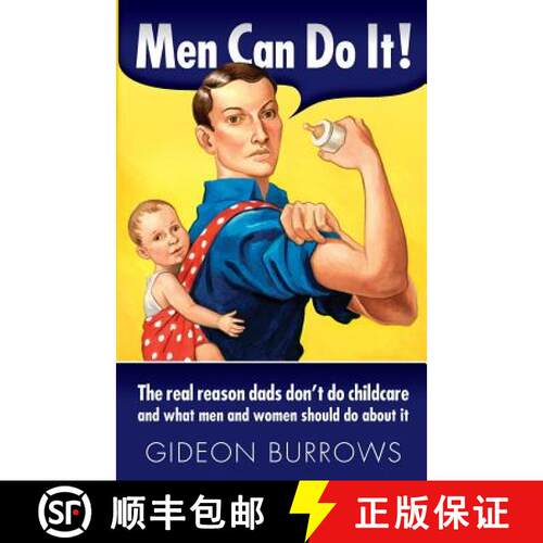 【3-4周达】Men Can Do it: The real reason dads don't do childcare, and what men and women should do a... [9780955369537]