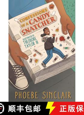 【3-4周达】Confessions of a Candy Snatcher [9781536213683]