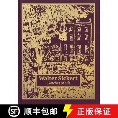 【3-4周达】精装 Walter Sickert: Sketches of Life [9781849768221]