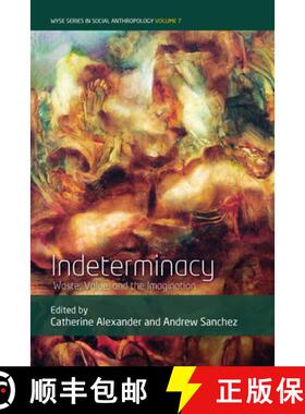 【3-4周达】Indeterminacy: Waste, Value, and the Imagination [9781789200096]