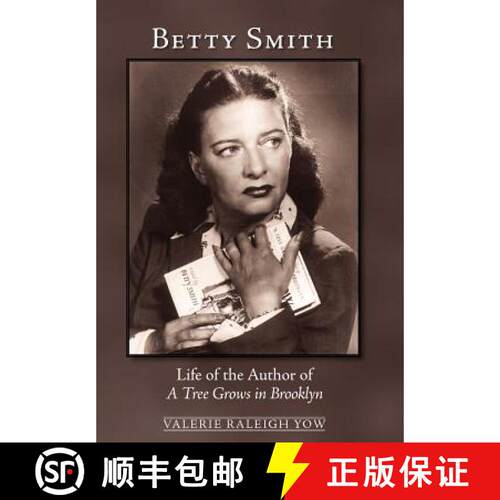【3-4周达】精装 Betty Smith: Life of the Author of a Tree Grows in Brooklyn [9780982720707]