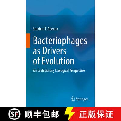 【3-4周达】Bacteriophages as Drivers of Evolution: An Evolutionary Ecological Perspective [9783030943080]