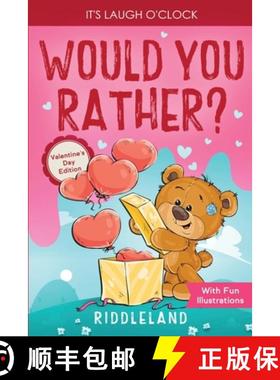 【3-4周达】It's Laugh O'Clock - Would You Rather? Valentine's Day Edition: A Hilarious and Interactiv... [9781951592981]