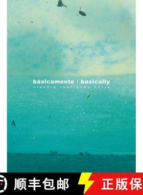 【3-4周达】Claudia Rodr�guez: B�sicamente/Basically [9789689056126]