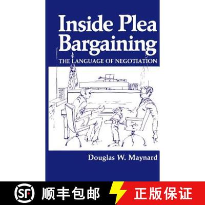 【3-4周达】Inside Plea Bargaining : The Language of Negotiation [9780306415777]