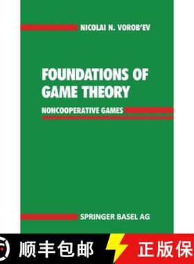 【3-4周达】Foundations of Game Theory : Noncooperative Games [9783764323783]