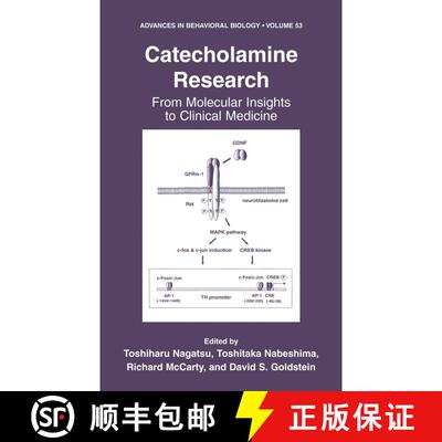 【3-4周达】Catecholamine Research: From Molecular Insights to Clinical Medicine [9780306474033]