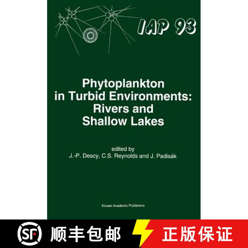 【3-4周达】Phytoplankton in Turbid Environments: Rivers and Shallow Lakes [9789048144648]