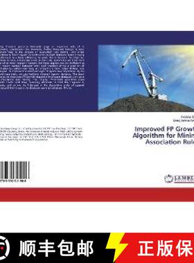 预订 Improved FP Growth Algorithm for Mining Association Rules [9783330341906]