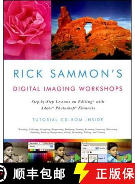 【3-4周达】Rick Sammon's Digital Imaging Workshops: Step-By-Step Lessons on Editing with Adobe Photos... [9780393326680]