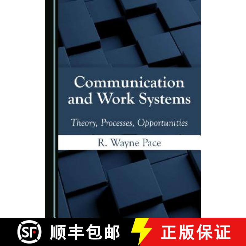 预订 Communication and Work Systems : Theory, Processes, Opportunities [9781527508095]