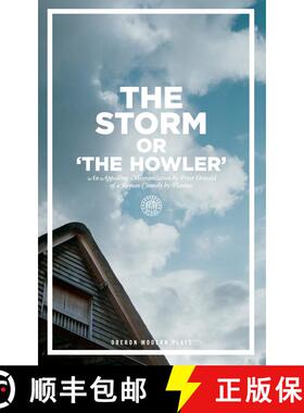 【3-4周达】The Storm Or, the Howler (after Plautus) [9781840025859]