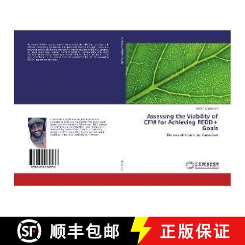预订 Assessing the Viability of CFM for Achieving REDD+ Goals [9783659164576]