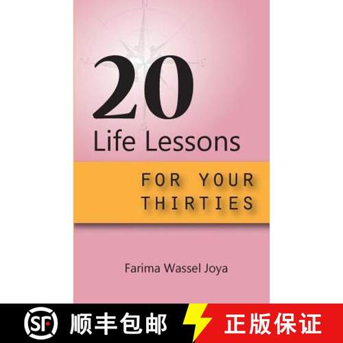 预订 20 Life Lessons for your 30s: A guide for different ages and stages of life [9780998661100]