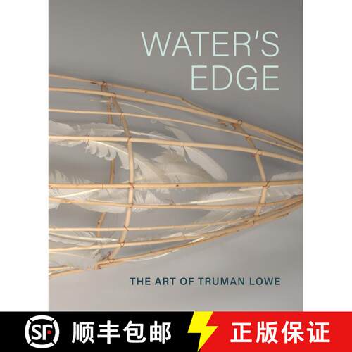 【3-4周达】精装 Water's Edge: The Art of Truman Lowe [9781588347190]