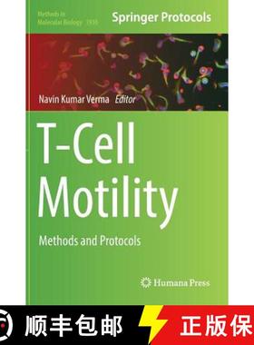 【3-4周达】T-Cell Motility : Methods and Protocols [9781493990351]