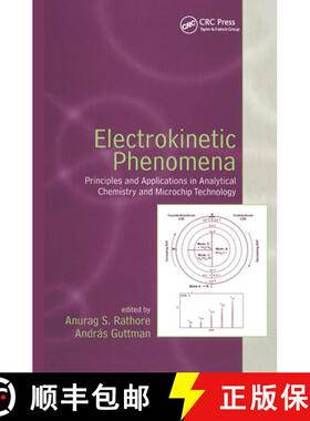 【3-4周达】Electrokinetic Phenomena : Principles and Applications in Analytical Chemistry and Microch... [9780367446666]