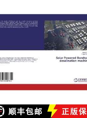 预订 Solar Powered Borehole desalination machine [9783330057722]