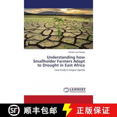 预订 Understanding how Smallholder Farmers Adapt to Drought in East Africa [9786202797306]