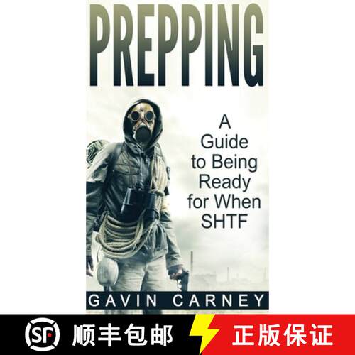 【3-4周达】精装 Prepping: A Guide to Being Ready for When SHTF [9781647485931]