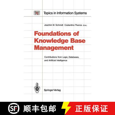 【3-4周达】Foundations of Knowledge Base Management : Contributions from Logic, Databases, and Artifi... [9783642833991]