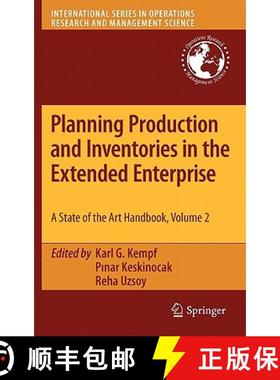 【3-4周达】Planning Production and Inventories in the Extended Enterprise : A State-of-the-Art Handbo... [9781441981905]