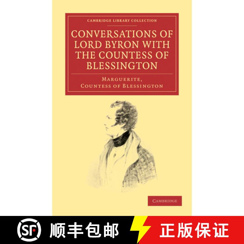 【3-4周达】Conversations of Lord Byron with the Countess of Blessington: - Conversations of Lord Byro... [9781108033930]