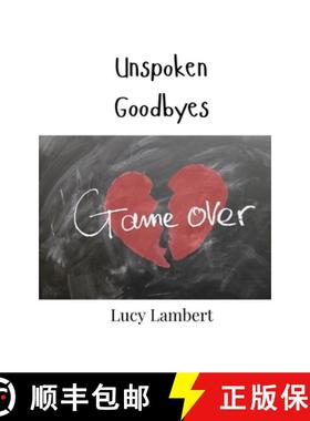 预订 Unspoken Goodbyes [9789908005393]