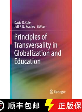 【3-4周达】Principles of Transversality in Globalization and Education [9789811305825]