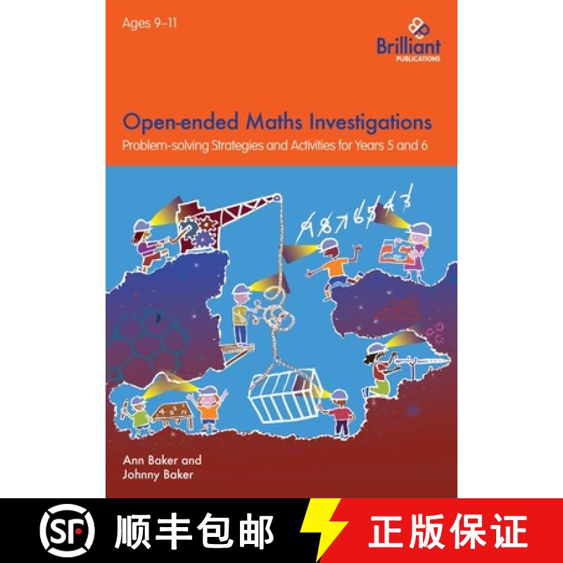 【2-3周达】Open-ended Maths Investigations for 9-11 Year Olds: Problem-solving Strategies and Activit... [9781783171866]