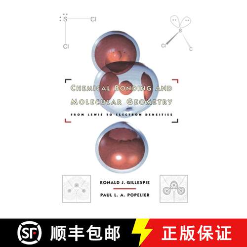 【3-4周达】精装 Chemical Bonding and Molecular Geometry: From Lewis to Electron Densities [9780195104950]