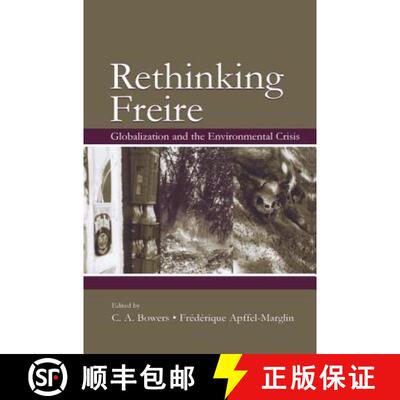 【3-4周达】Rethinking Freire : Globalization and the Environmental Crisis [9781138866850]