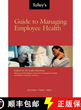 【3-4周达】Tolley's Guide to Managing Employee Health [9780754518860]